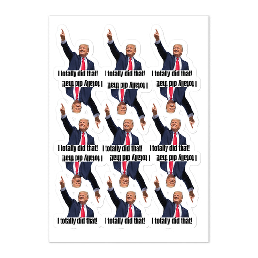 I TOTALLY DID THAT - 15 stickers per sheet BlueSky climate change funny sticker gas sticker gas tank sticker global warming greta Greta Turnburg gretta Gretta Turnburg how dare you! liberal tears meme sticker petro sticker vinyl sticker water proof sticker