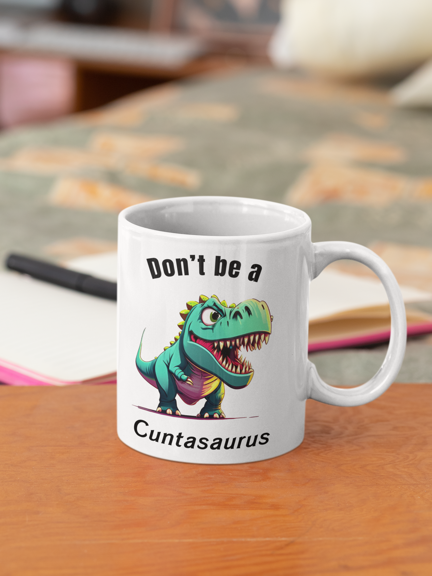 Dont be a cuntasauraus Mug adult mug Baseball birthday gift boyfriend gift Christmas gift co-worker gift coffee mug coworker gift custom mug dads day gift dishwasher safe mug fiance gift funny coffee mug funny mug gamer gift gift for boyfriend gift for dad gift for grandpa gift for her gift for him gift for husband gift for mom gift for sister gift for wife gift idea girlfriend gift Husband Gift moms gift mothers day gift mug school gift sports teacher gift Unique gift wife gift