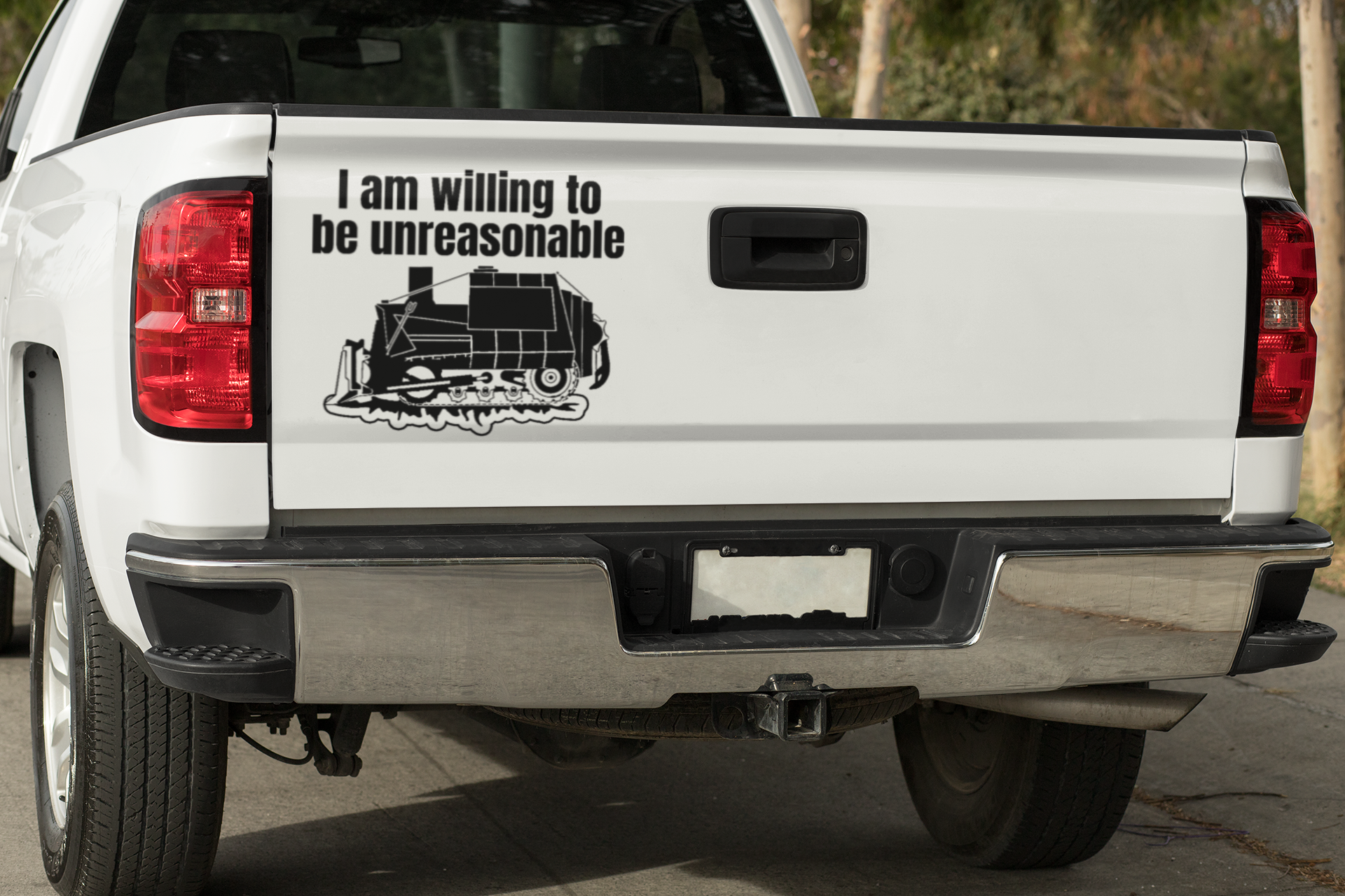 I am willing to be unreasonable Vinyl decal boss gift car decor dads day gift gift for dad gift for grandpa gift for her gift for him gift for husband gift for mom gift for sister gift for wife kill dozer killdozer moms gift Unique gift Vinyl Vinyl decals vinyl sticker Vinyl stickers window decal window sticker