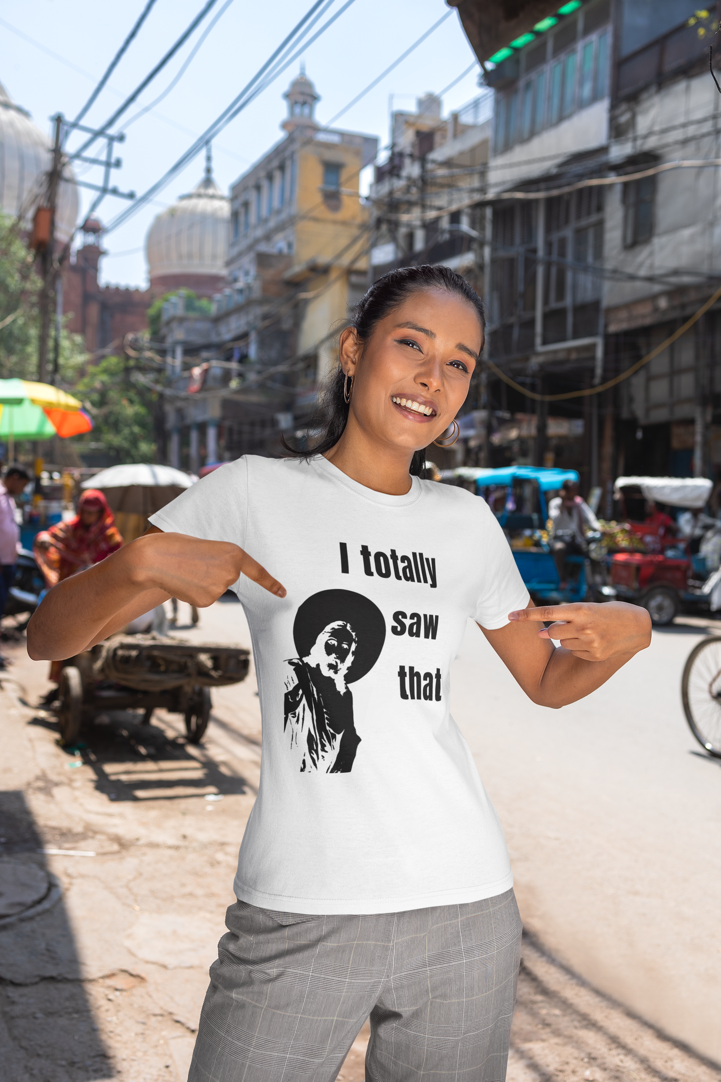 I totally saw that  - Unisex T-Shirt