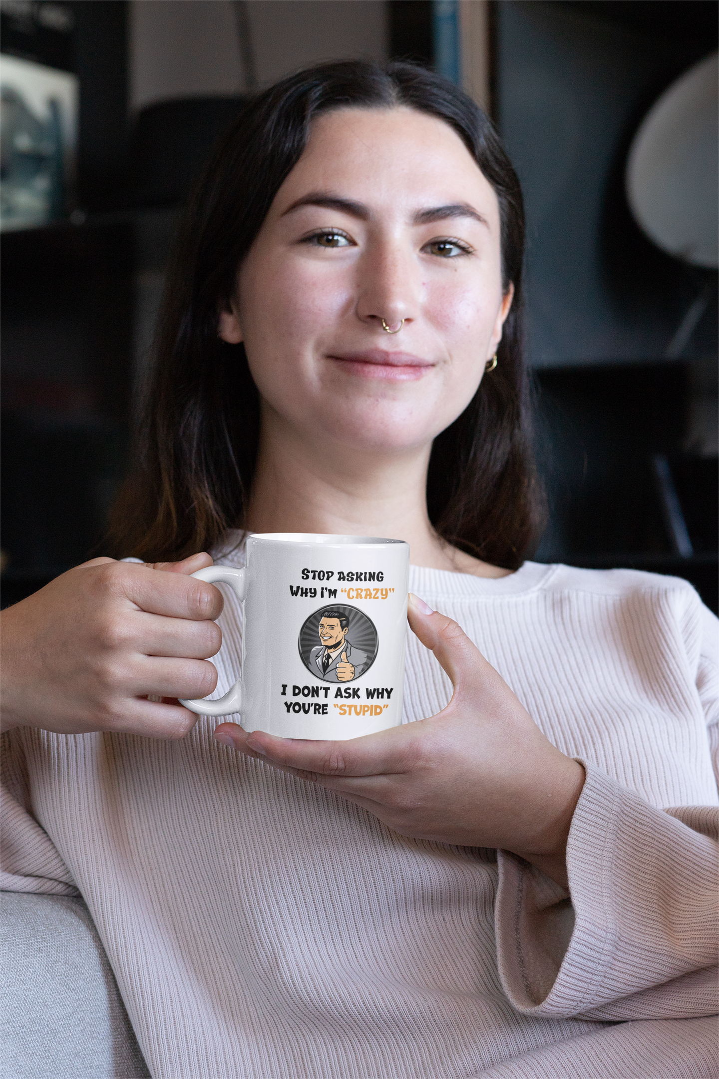 Stop asking me why I'm crazy mug adult mug All birthday gift boss gift Christmas gift co-worker gift coffee mug coworker gift custom mug dads day gift dishwasher safe mug FB fiance gift funny coffee mug funny mug gift for dad gift for grandpa gift for her gift for him gift for husband gift for mom gift for wife gift idea mug Unique gift