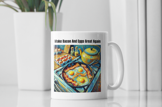 Make bacon and eggs great again white glossy mug All bacon bacon and coffeee Bacon and Eggs bacon awareness bacon nation Caffeine carnivore carnivore bacon Coffee Time Everything is better with bacon FB gift for mom gift for wife I Love Bacon Java Mocha stocking stuffer