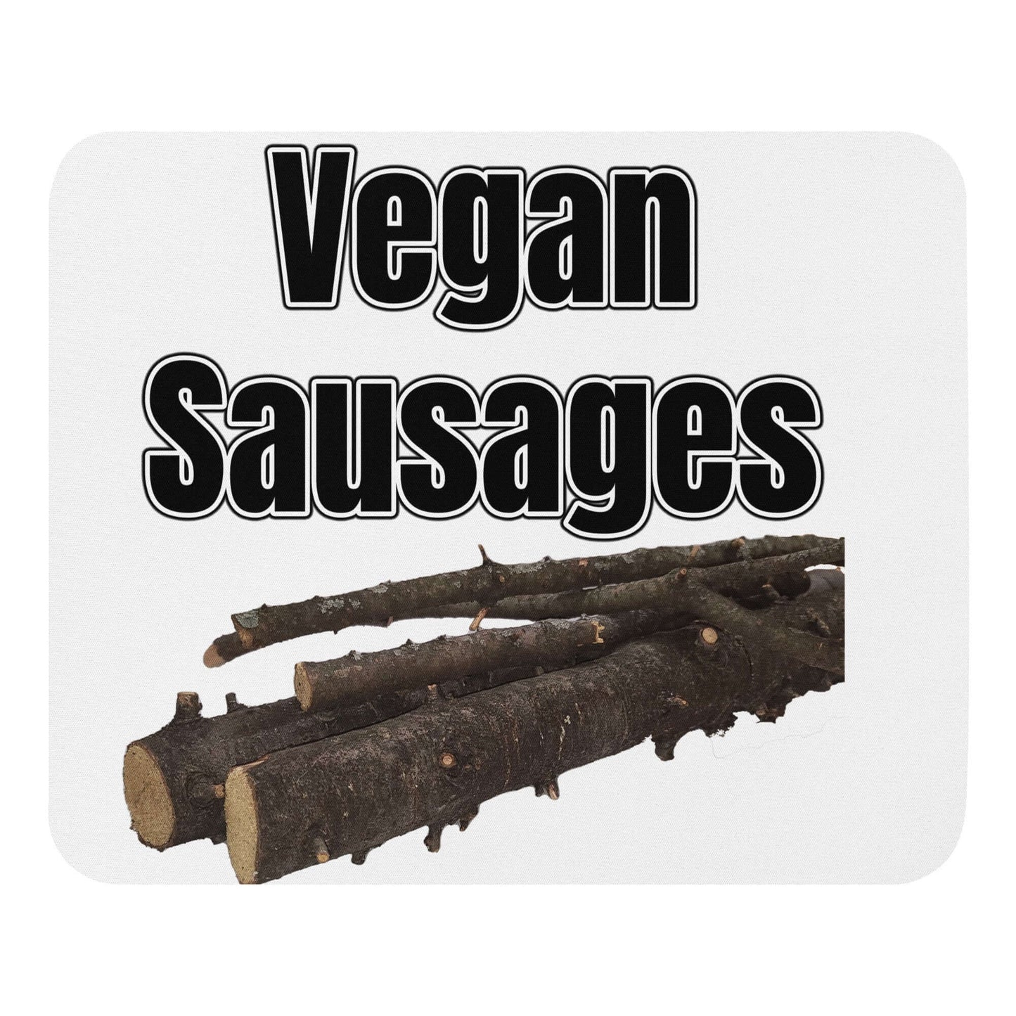 Vegan Sausages Mouse pad All delicious FB gift for dad gift for mom keto meat meat eater pork Sausage tasty vegan