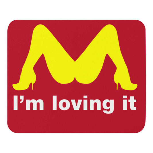 I'm Loving It - Mouse pad American Made dad dads day dads day gift Eat Pussy gift for dad Made In America oral sex SNatch super dad vagina