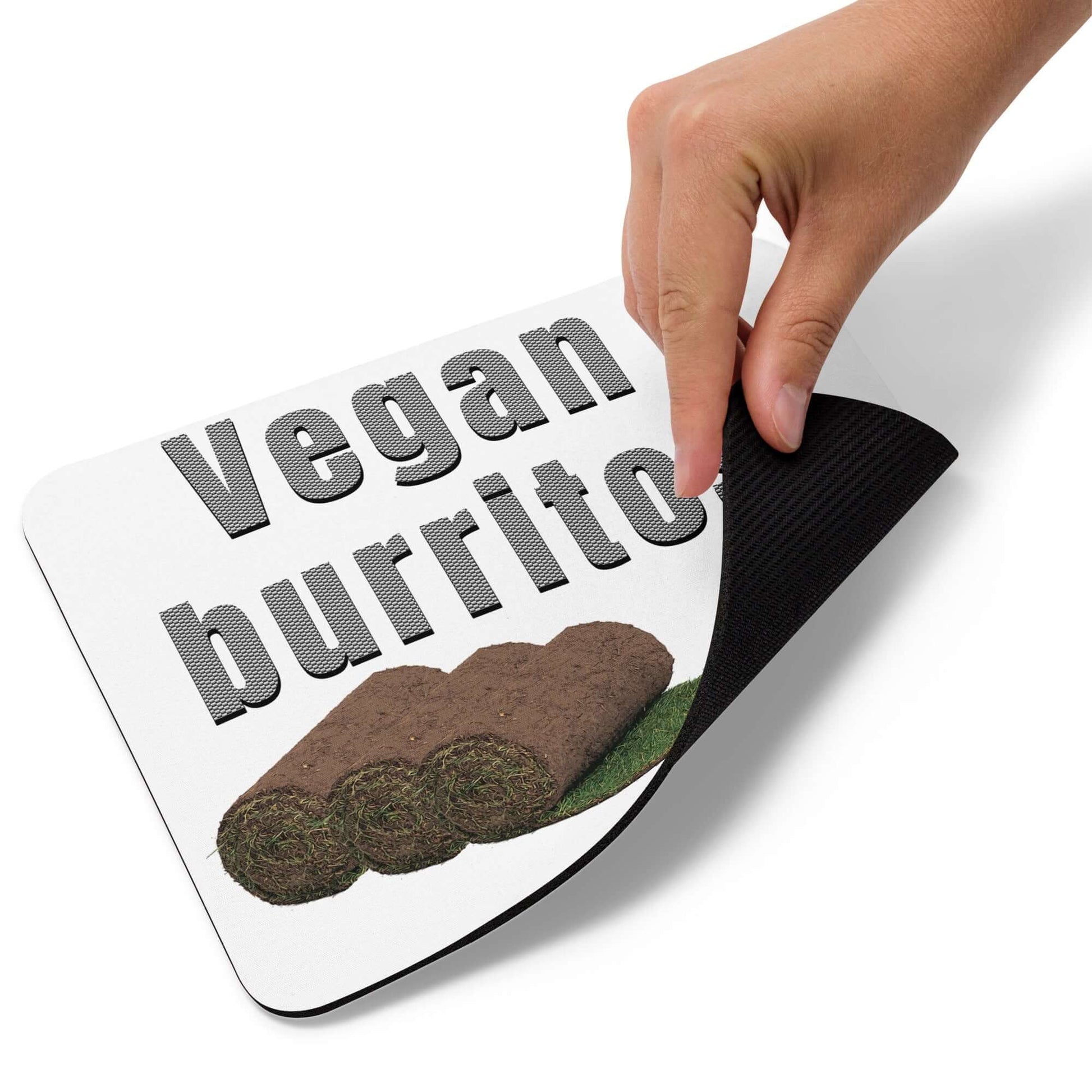 Vegan Burritos - Mouse pad Ancestral Diet Atkins Diet Baconator Barbecue Butchery carnivore Carnivorous Diet Coffee Snob Fishing Free-Range Meat Funny Quotes Game Meat Grass-Fed Meat Grilling High-Fat Diet Humor Hunting keto Ketogenic Low-Carb Diet meat Omnivore Paleo Predator. Meat Eater Protein Protein Shake Red Meat sod Steakhouse vegan White Meat Wordplay