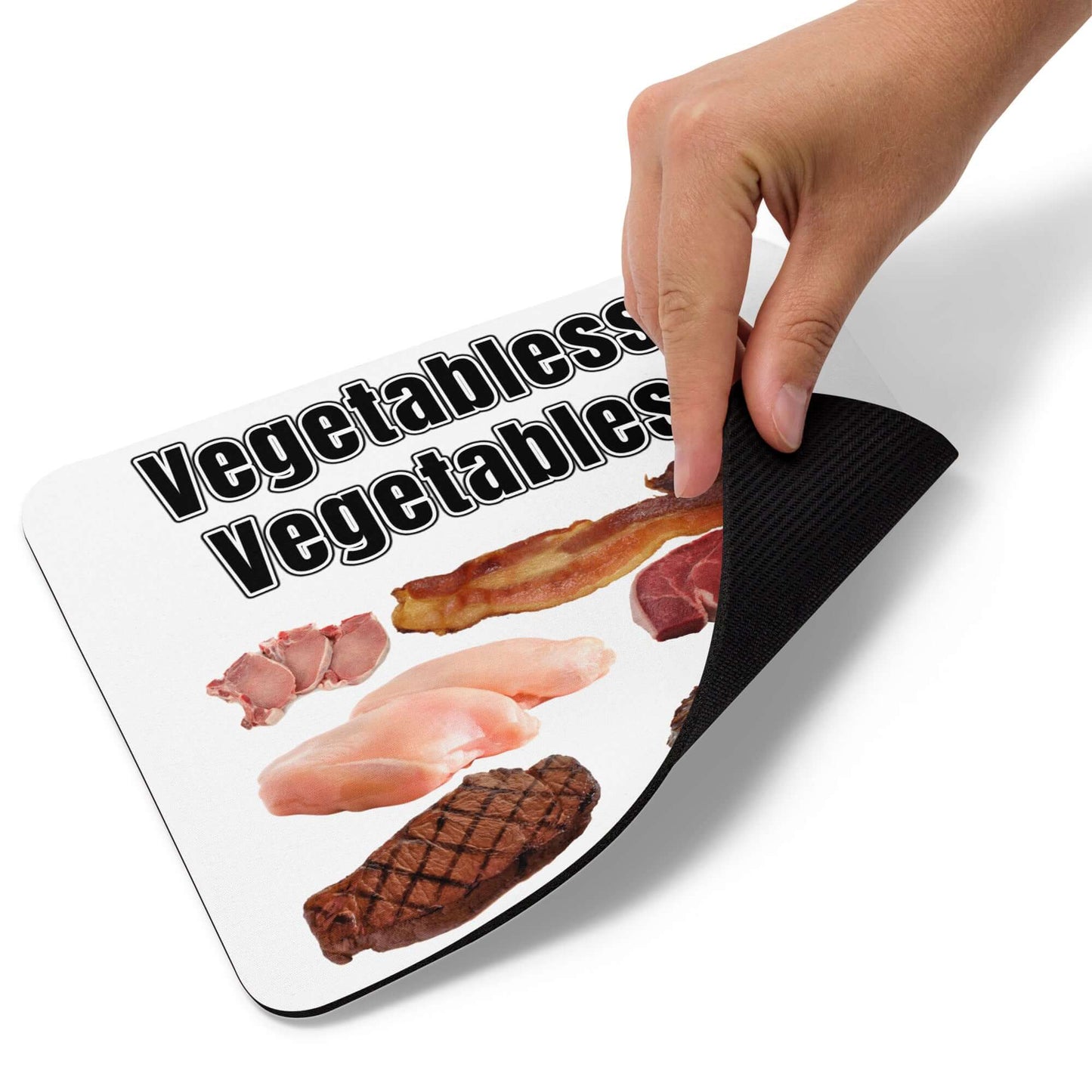 Vegetabless Vegetables - Mouse pad Ancestral Diet Atkins Diet Baconator Barbecue Butchery Carnivorous Diet Fishing Free-Range Meat Game Meat Grass-Fed Meat Grilling High-Fat Diet Hunting Ketogenic Low-Carb Diet Meat Omnivore Paleo Predator. Meat Eater Protein Protein Shake Red Meat Steakhouse White Meat