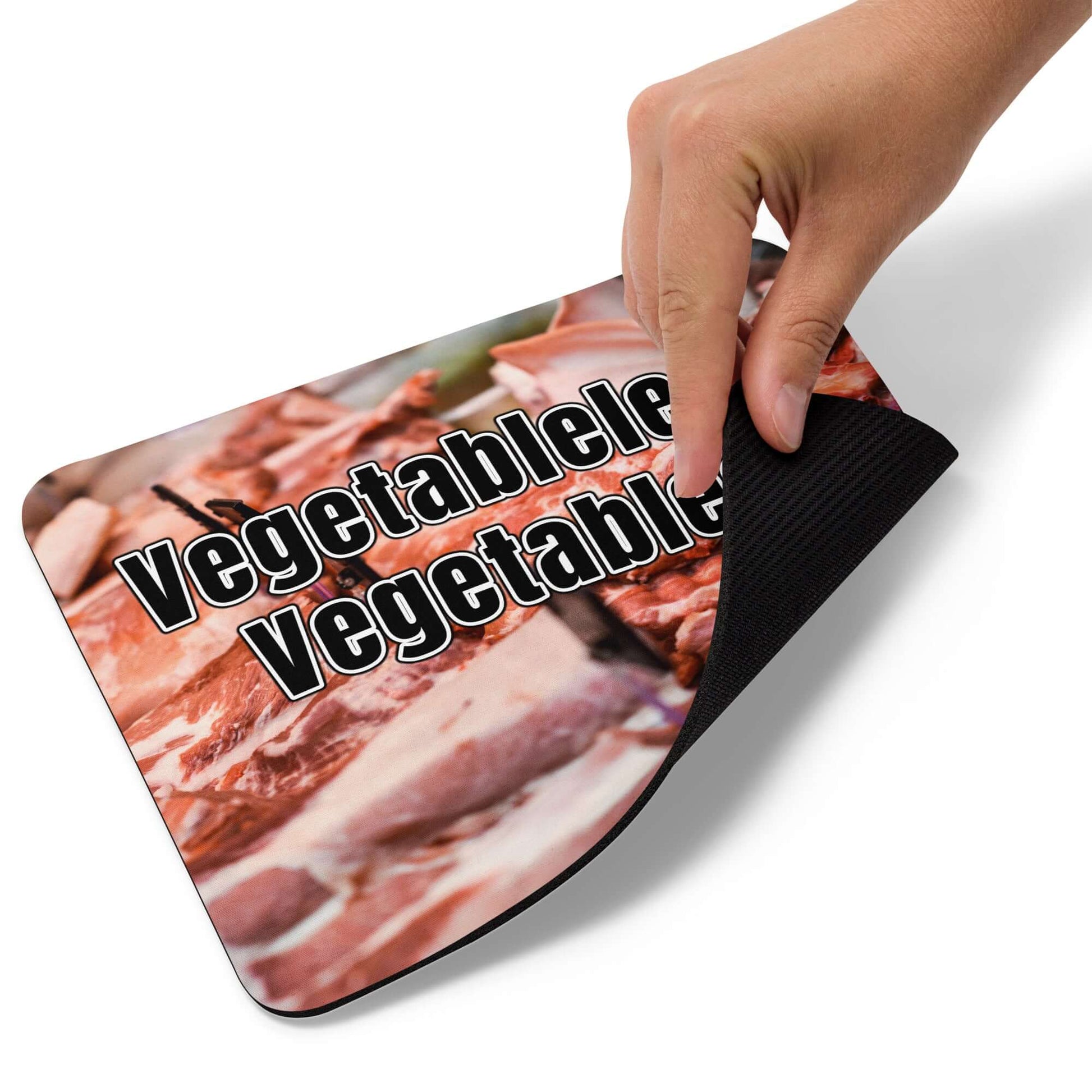 Vegetableless Vegetables - Mouse pad All Atkins Diet FB Free-Range Meat Game Meat Grass-Fed Meat High-Fat Diet Hunting Ketogenic Low-Carb Diet Meat Paleo Protein Red Meat