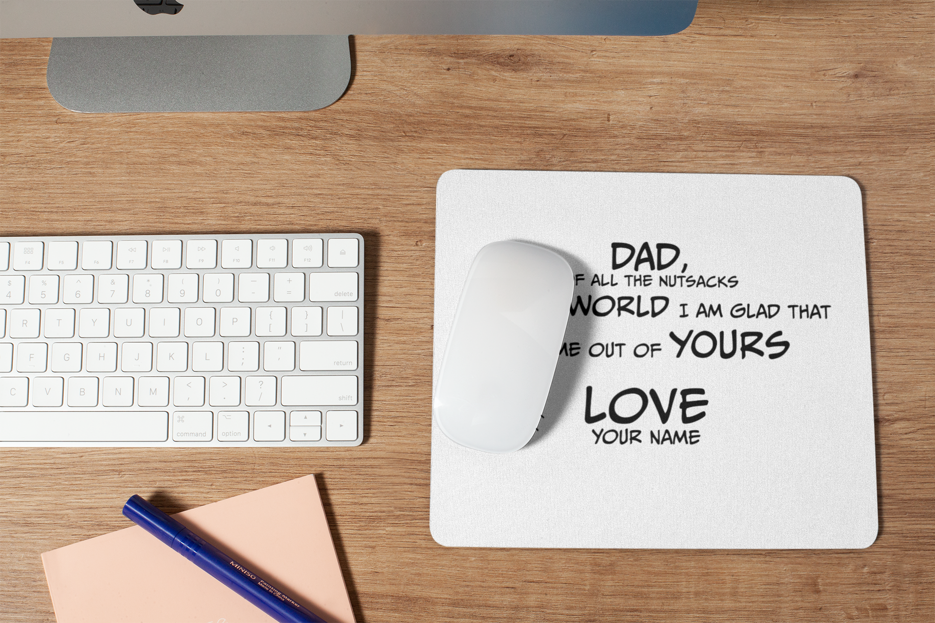 Dad, of all the nutsacks in the world, I am glad that I came out of yours Mouse pad ball sax ballsack ballsax dad dads day dads day gift Fahters day fathers fathers day funny mouse pad gift for dad gift for him mouse pad nut sack nut sax nutz super dad