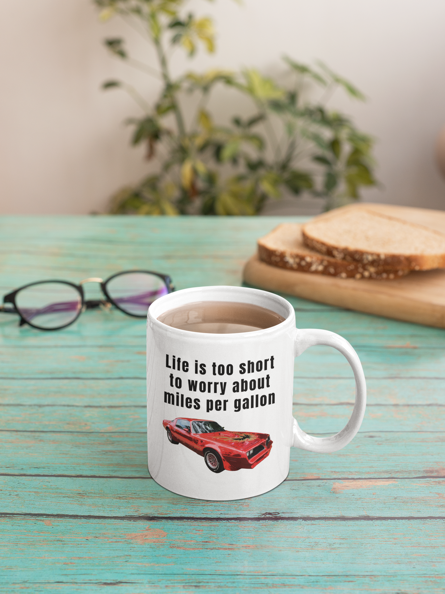Life is too short to worry about miles per gallon (firebird edition) Wholesale adult mug Christmas gift co-worker gift coffee mug coworker gift dads day gift dishwasher safe mug funny coffee mug funny mug mug wholesale