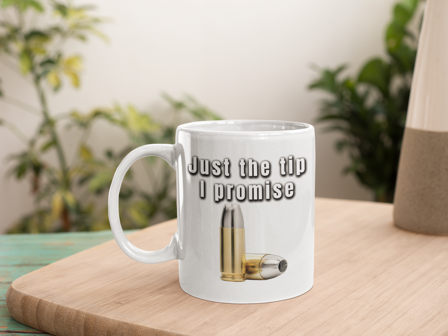 Just the tip, I promise. Mug.