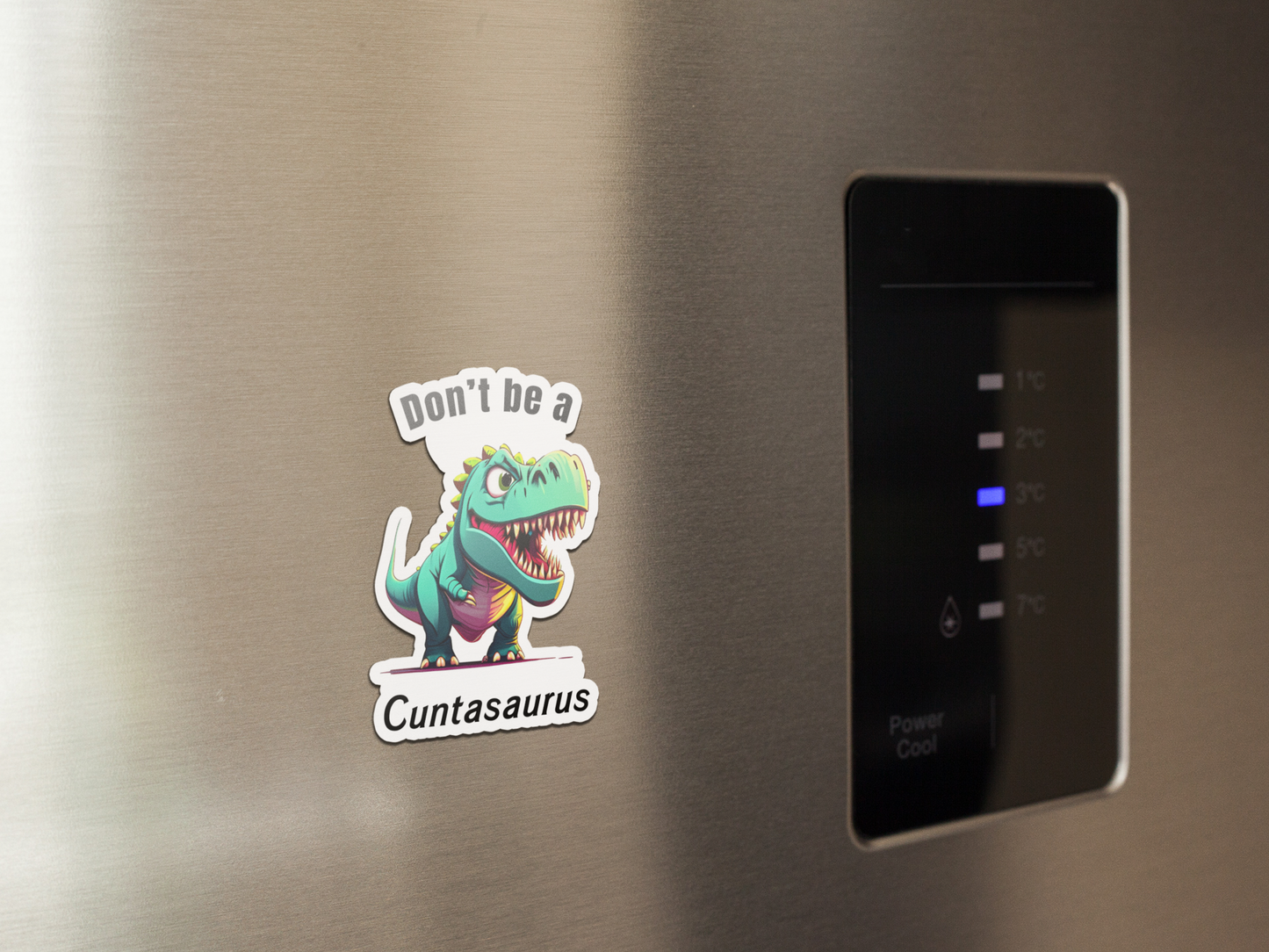 Don't be a cuntasaurus refrigerator magnet family Fridge magnet funny gift for mom gift for wife Handmade Kitchen decor magnet Magnetic clip Magnetic photo holder Modern design Note holder Office accessory Reminder board Shopping list Strong magnet Unique gift