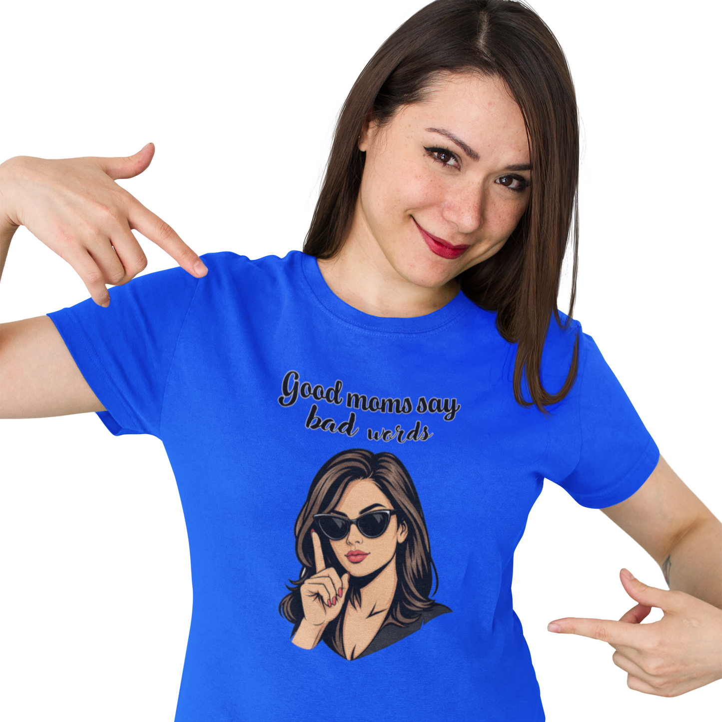 Good moms say bad words unisex T-Shirt All Christmas gift funny shirt gift for grandpa gift for mom gift for wife raunchy T-Shirt Unique gift