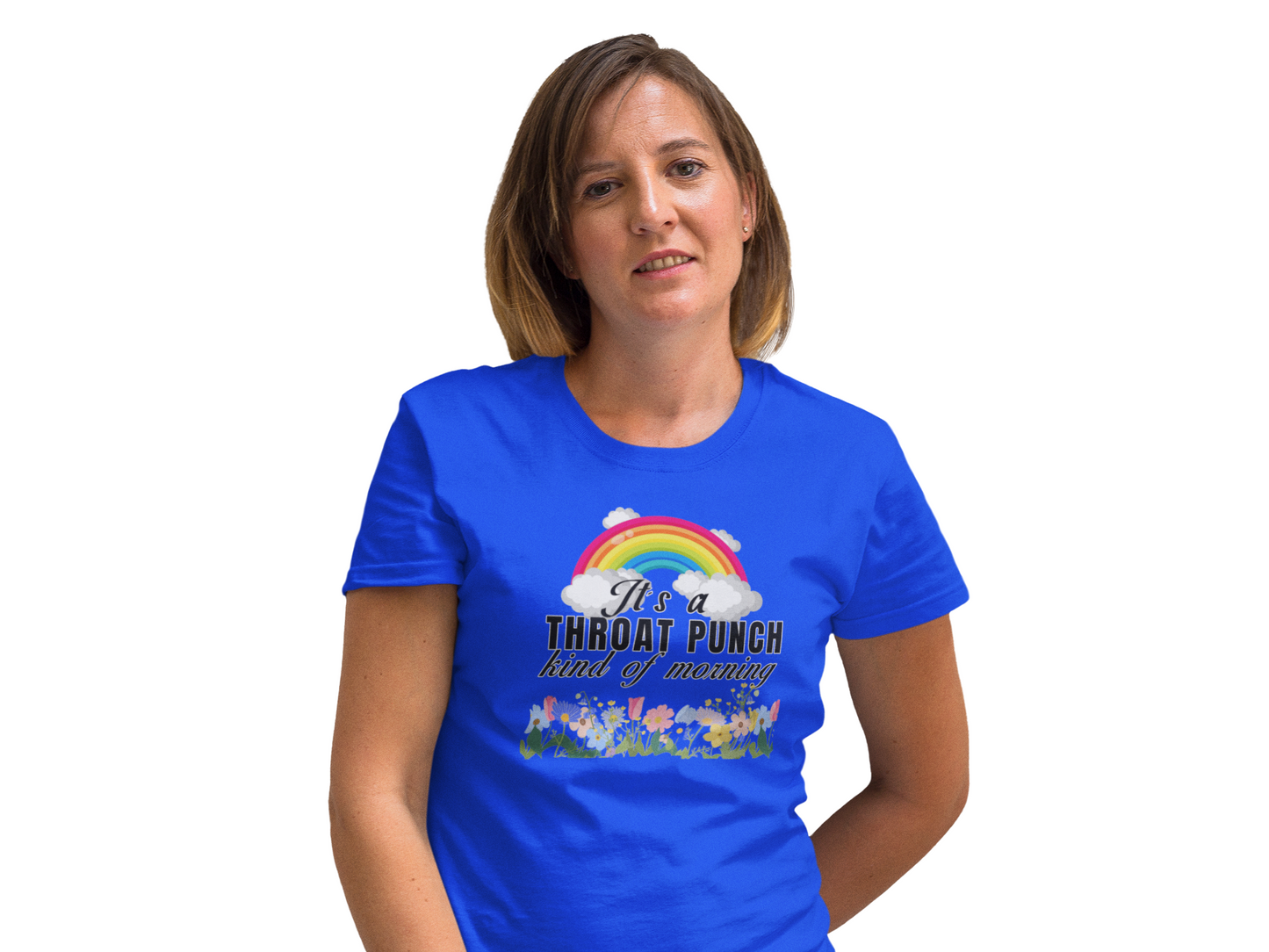 It's a throat punch kind of morning unisex T-Shirt All Christmas gift funny shirt gift for grandpa gift for mom gift for wife raunchy T-Shirt Unique gift