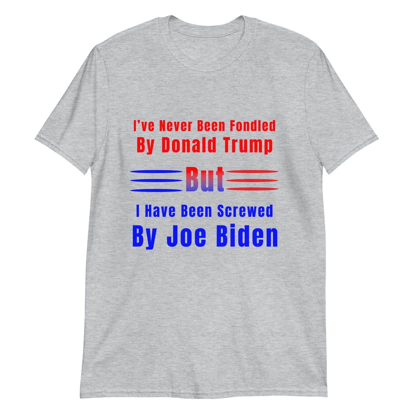 Screwed by Joe Biden - Short-Sleeve Unisex T-Shirt