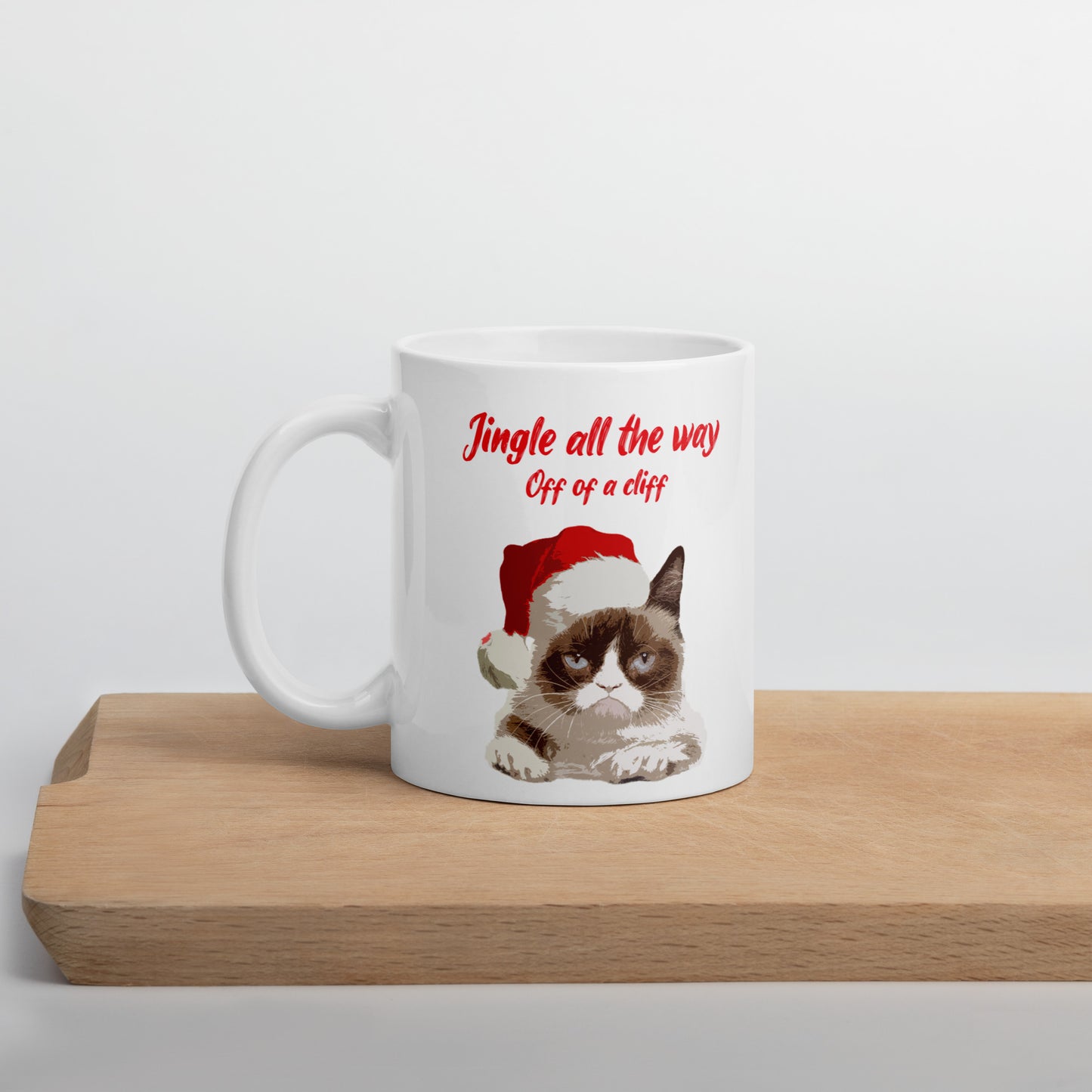 Grumpy cat - go jingle all the way off of a cliff adult mug Baseball birthday gift boyfriend gift Christmas gift co-worker gift coffee mug coworker gift custom mug dads day gift dishwasher safe mug fiance gift funny coffee mug funny mug gamer gift gift for boyfriend gift for dad gift for grandpa gift for her gift for him gift for husband gift for mom gift for sister gift for wife gift idea girlfriend gift Husband Gift moms gift mothers day gift mug school gift sports teacher gift Unique gift wife gift