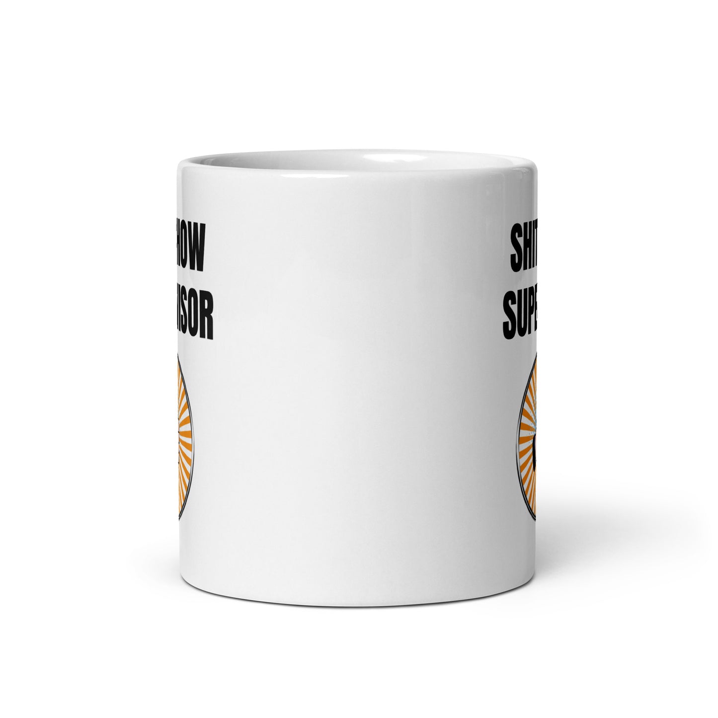 S#it show supervisor - White glossy mug All FB gift for mom gift for sister gift for wife holiday shit show