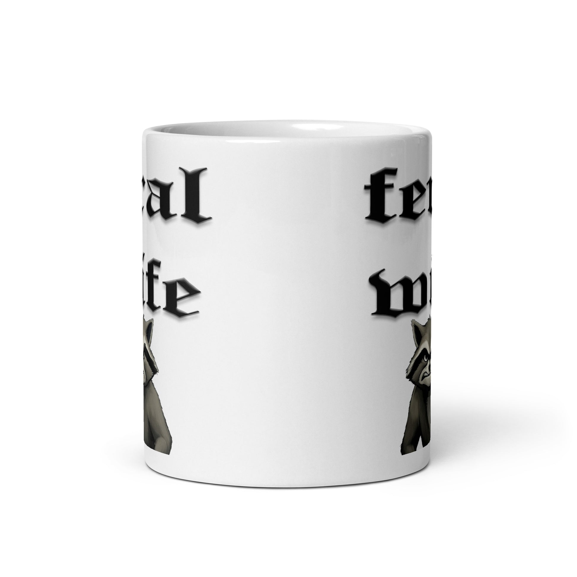 Feral Wife mug All Coffee Time FB Feral Wife funny mothers day Funny Sarcastic Mug gift for mom gift for wife Mocha mothers day mothers day gift mothers day mug stocking stuffer