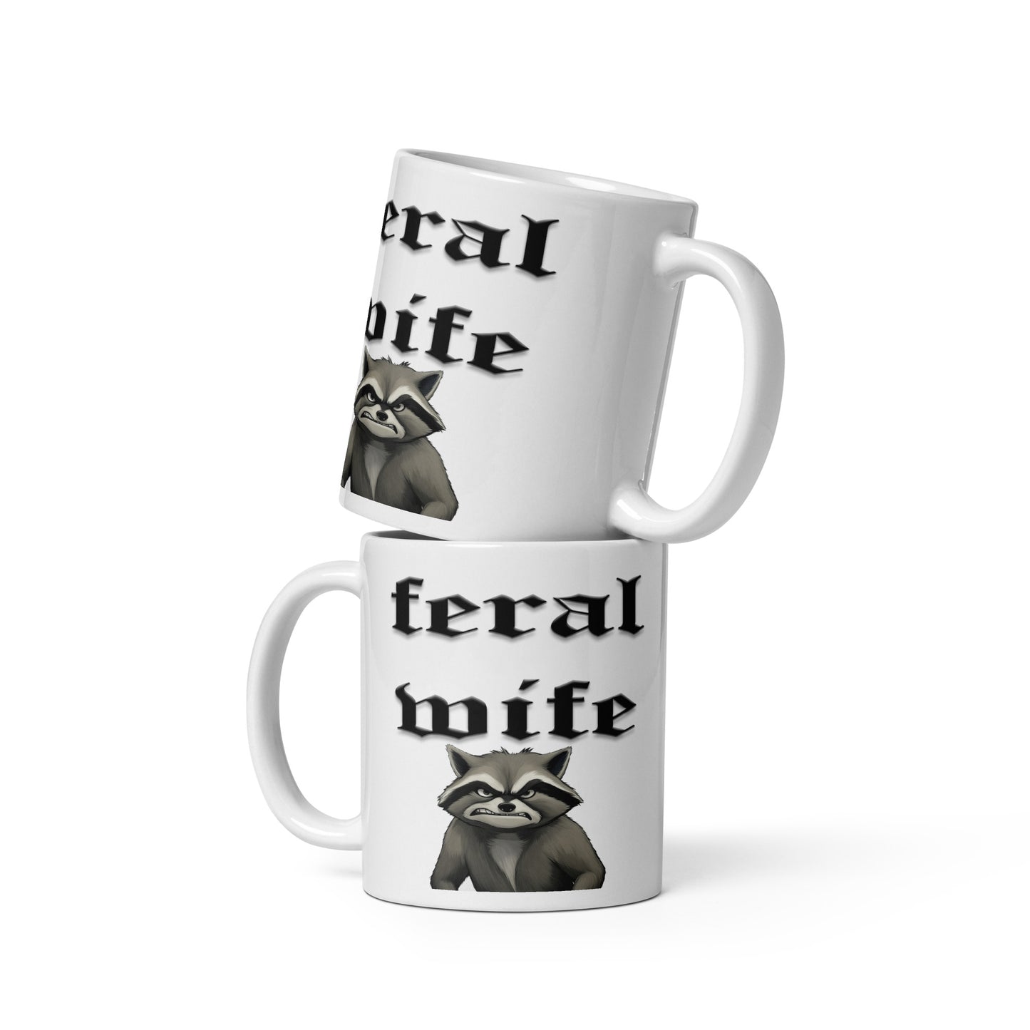 Feral Wife mug All Coffee Time FB Feral Wife funny mothers day Funny Sarcastic Mug gift for mom gift for wife Mocha mothers day mothers day gift mothers day mug stocking stuffer