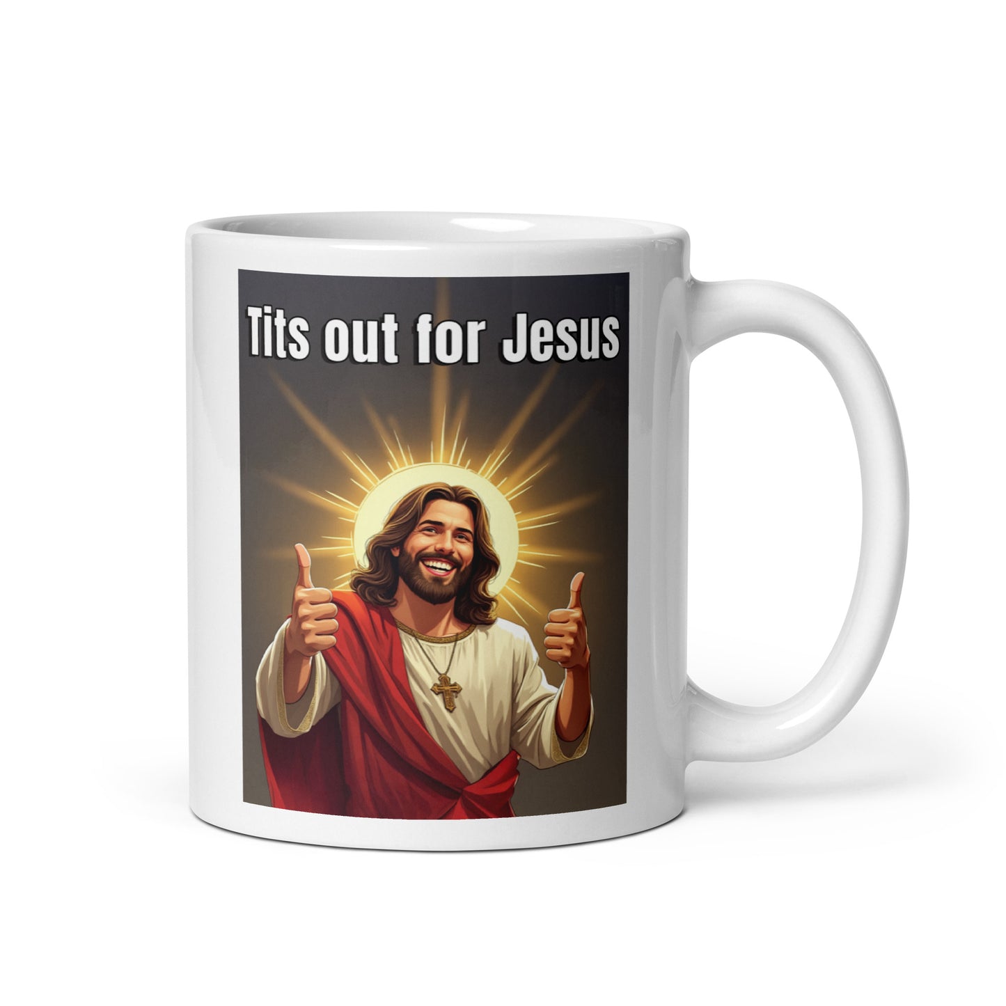 Tits out for Jesus mug 2 All Caffeine catholic Christian gift Christmas gift Coffee Time FB gift for mom gift for wife Java jesus jesus meme Mocha religion religious gift stocking stuffer