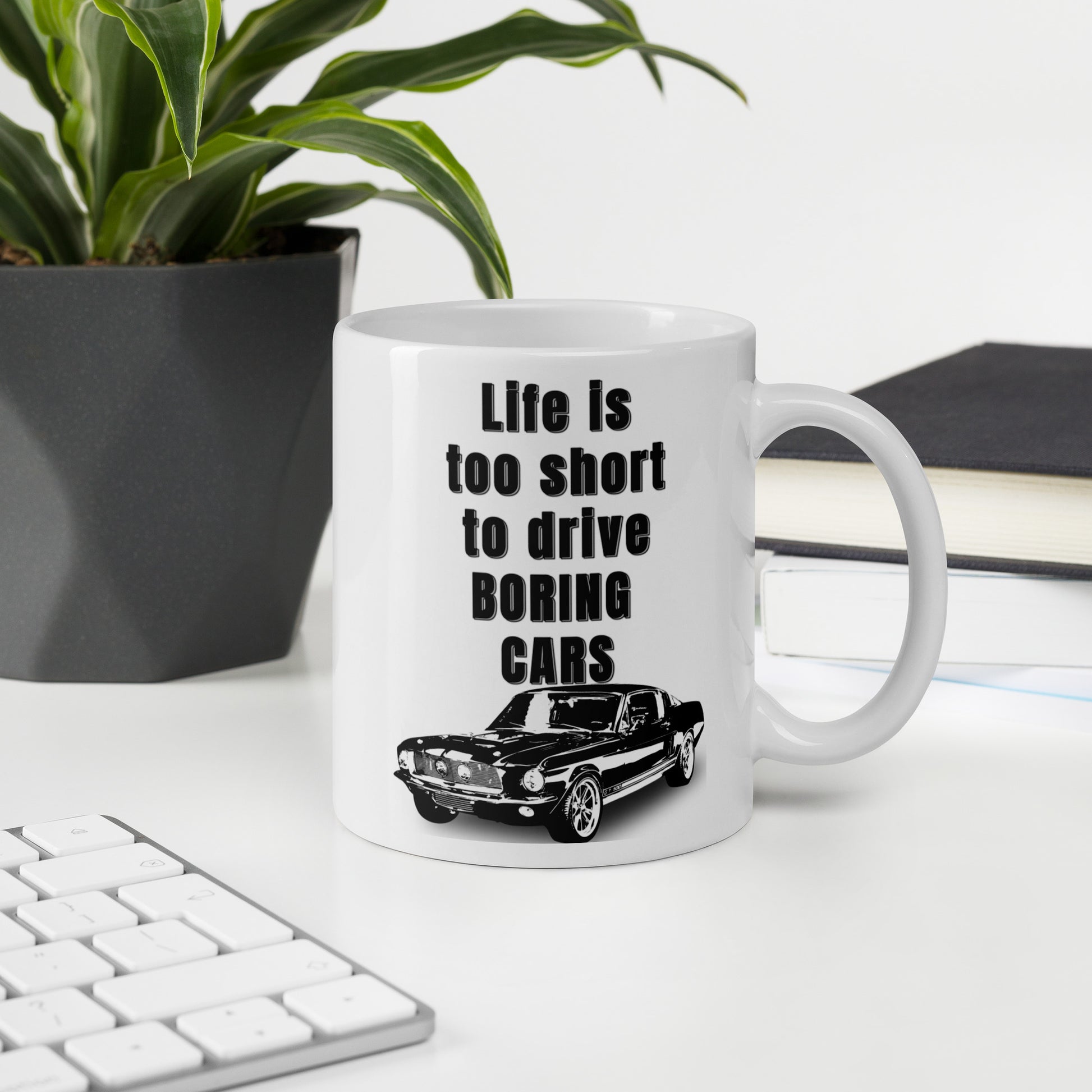 Life is too short to drive BORING cars 1967 Ford-Shelby GT 500 Mug 1967 ford shelby Caffeine classic car Coffee Addiction Coffee Beans Coffee Break Coffee Humor Coffee is Life Coffee Lover Coffee Shop Coffee Snob Coffee Time Espresso Funny Quotes Humor Java Keep Calm and Drink Coffee Latte Mocha Morning muscle car Mustang Procaffeinating shelby Wordplay