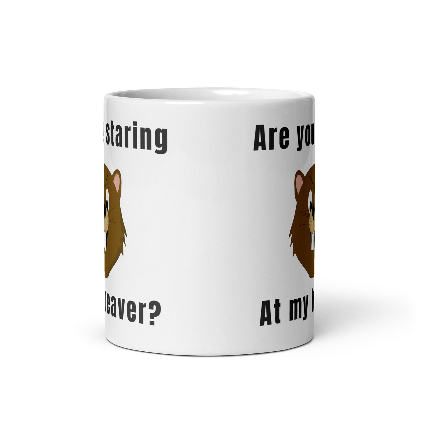 Are you staring at my Beaver? - White glossy mug All bearded clam bever coffee coffee addict Coffee Humor Coffee is Life Coffee Lover Coffee Shop Coffee Snob Coffee Time FB moms day pussy vagina