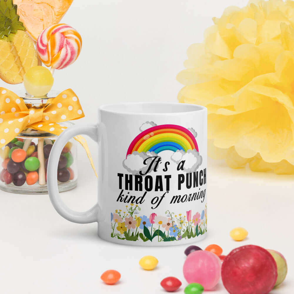 It's a throat punch kind of morning - White glossy mug