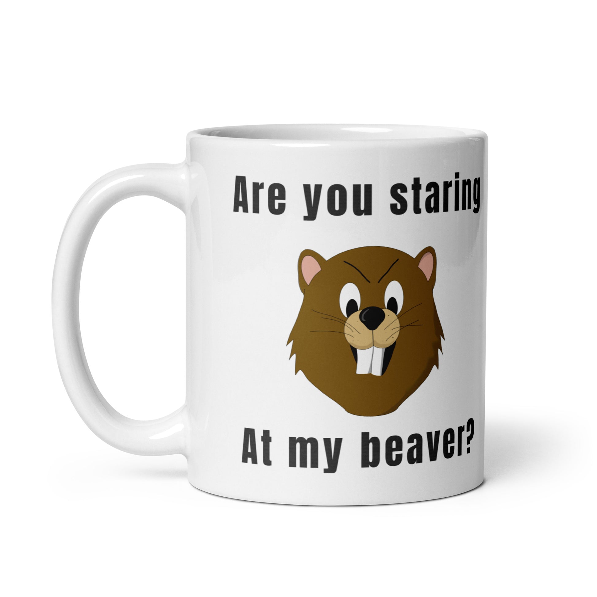 Are you staring at my Beaver? - White glossy mug All bearded clam bever coffee coffee addict Coffee Humor Coffee is Life Coffee Lover Coffee Shop Coffee Snob Coffee Time FB moms day pussy vagina