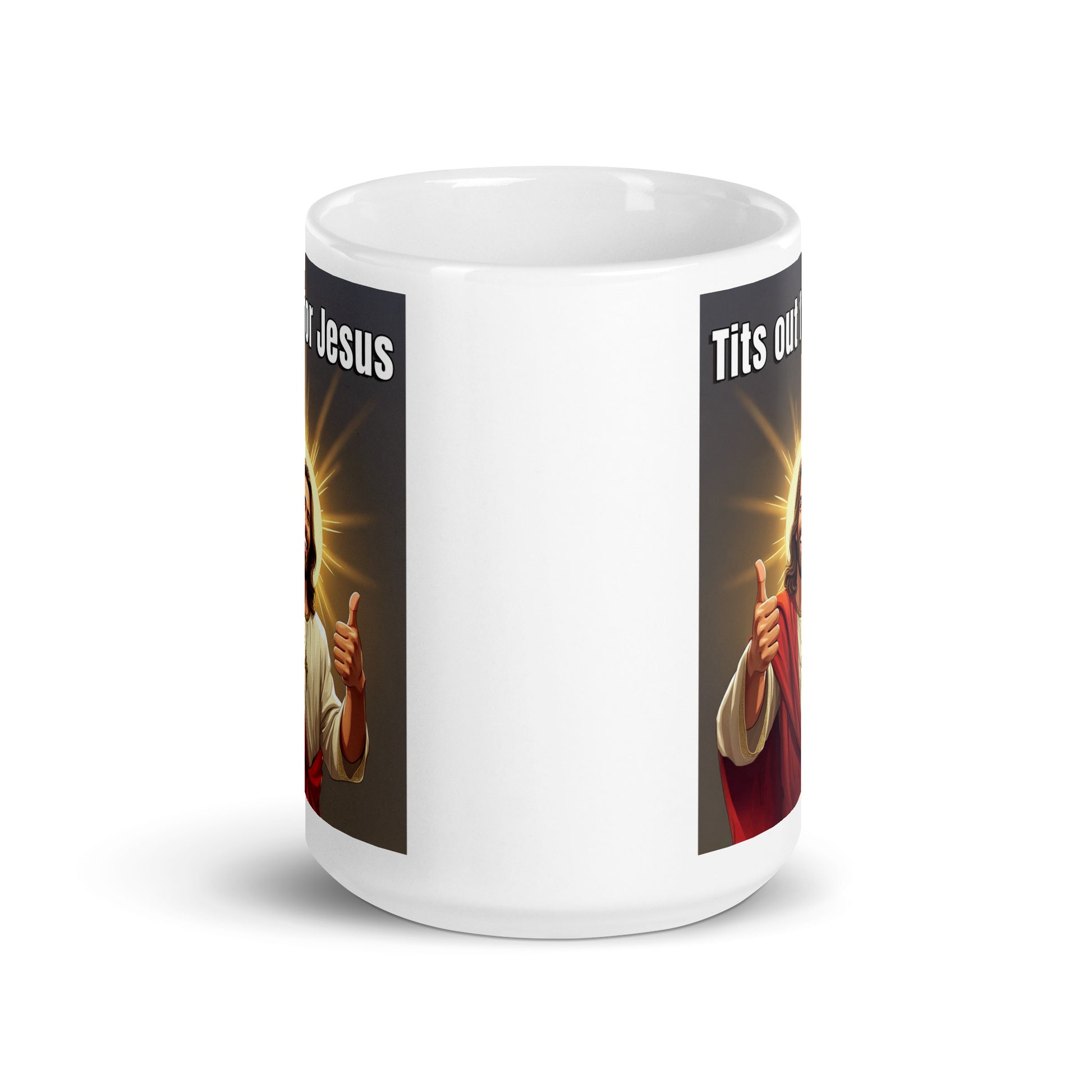 Tits out for Jesus mug 2 All Caffeine catholic Christian gift Christmas gift Coffee Time FB gift for mom gift for wife Java jesus jesus meme Mocha religion religious gift stocking stuffer
