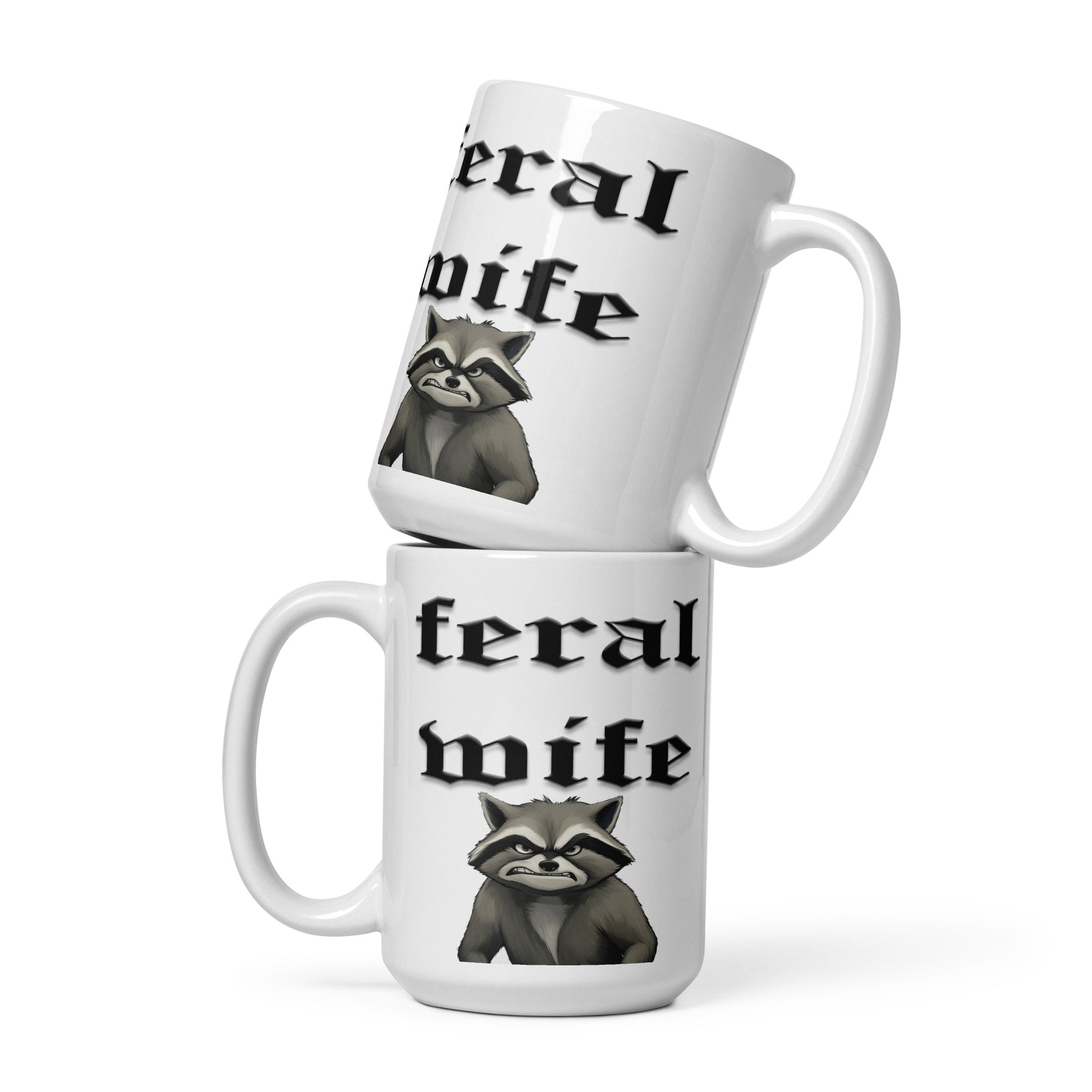Feral Wife mug All Coffee Time FB Feral Wife funny mothers day Funny Sarcastic Mug gift for mom gift for wife Mocha mothers day mothers day gift mothers day mug stocking stuffer