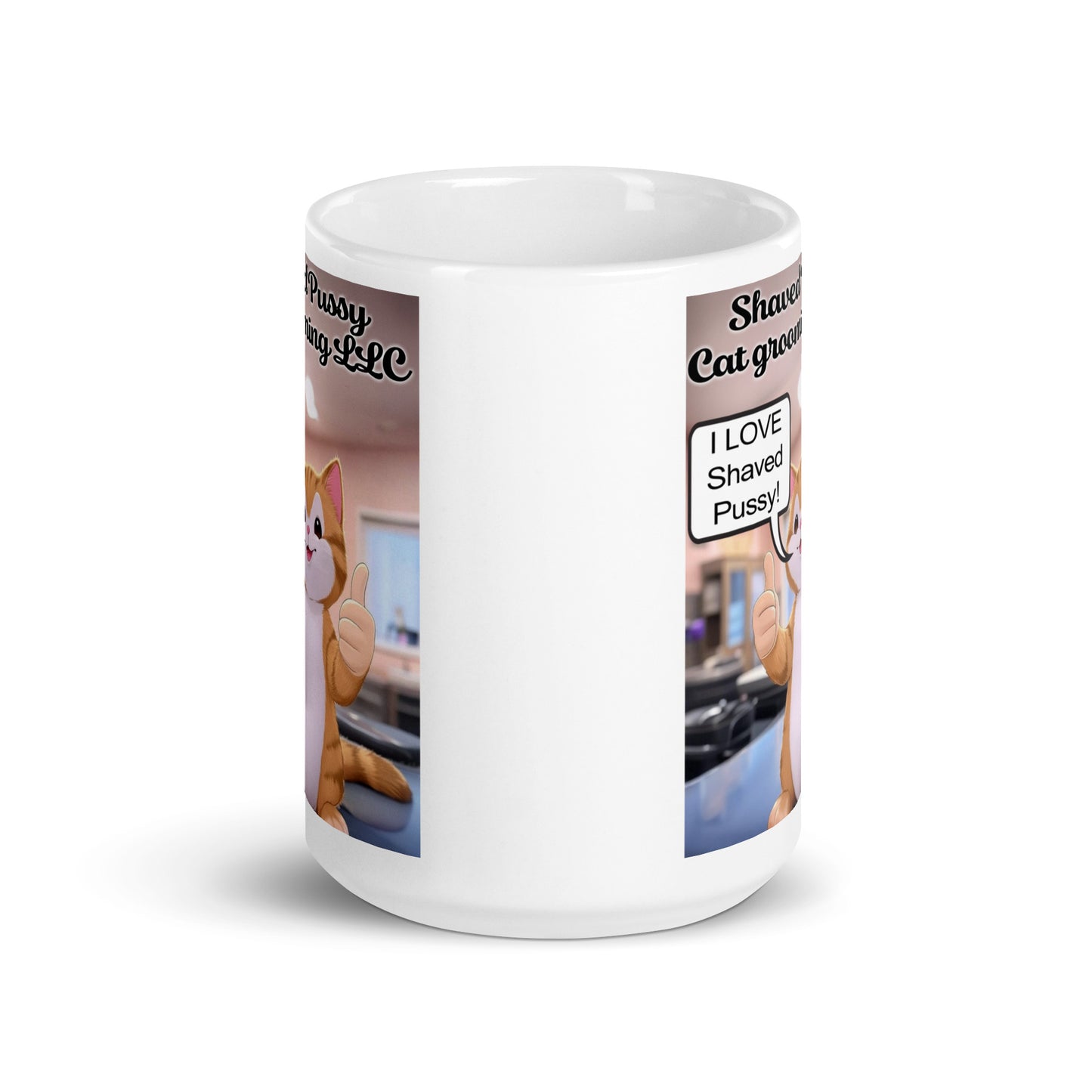 Shaved Pussy Cat Grooming LLC funny mug