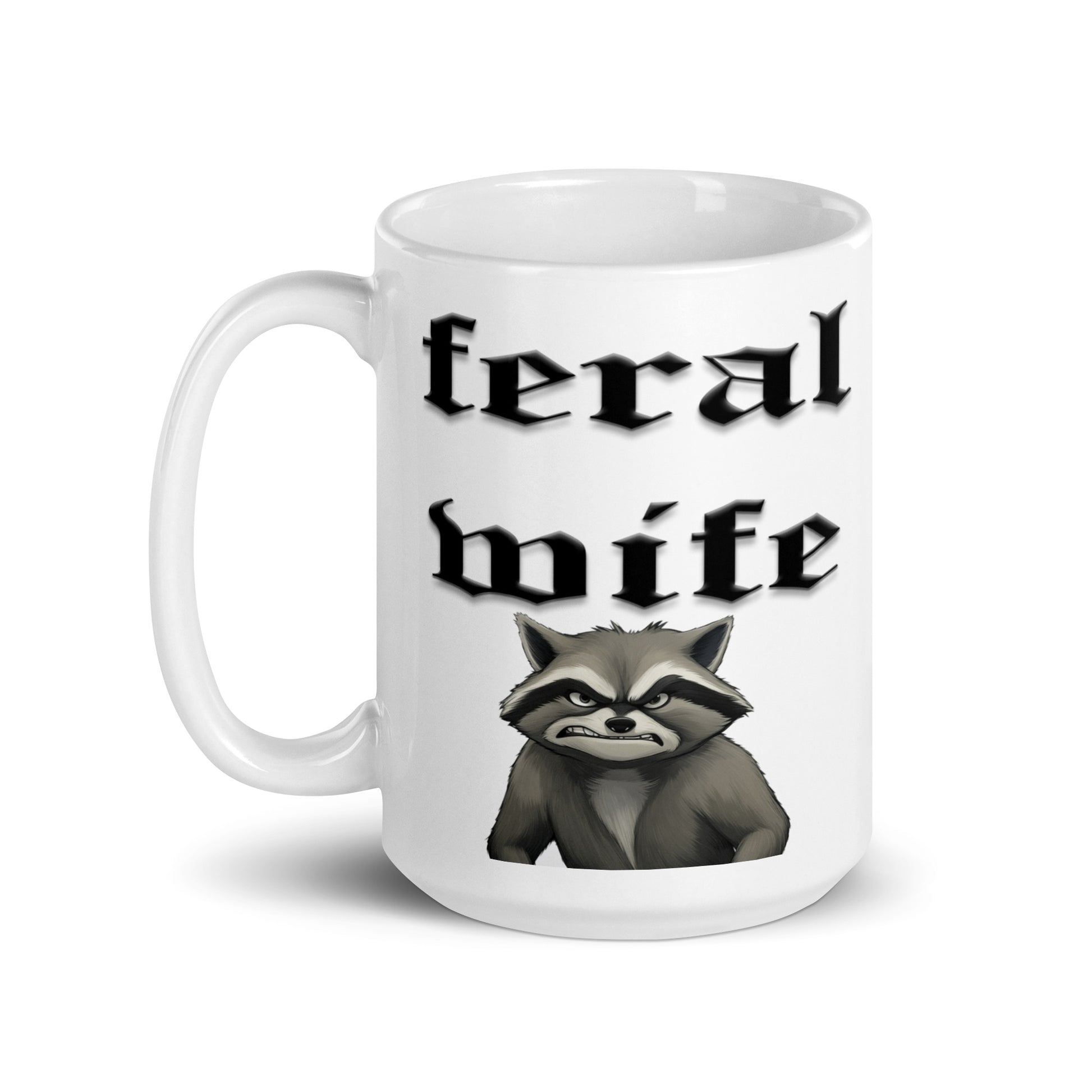 Feral Wife mug All Coffee Time FB Feral Wife funny mothers day Funny Sarcastic Mug gift for mom gift for wife Mocha mothers day mothers day gift mothers day mug stocking stuffer