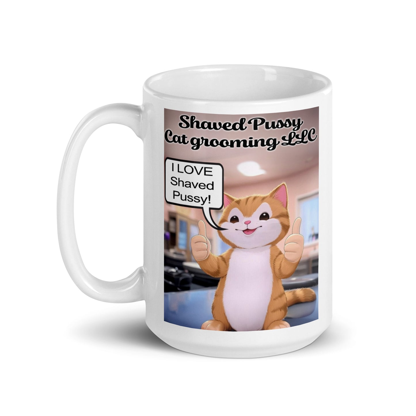 Shaved Pussy Cat Grooming LLC funny mug