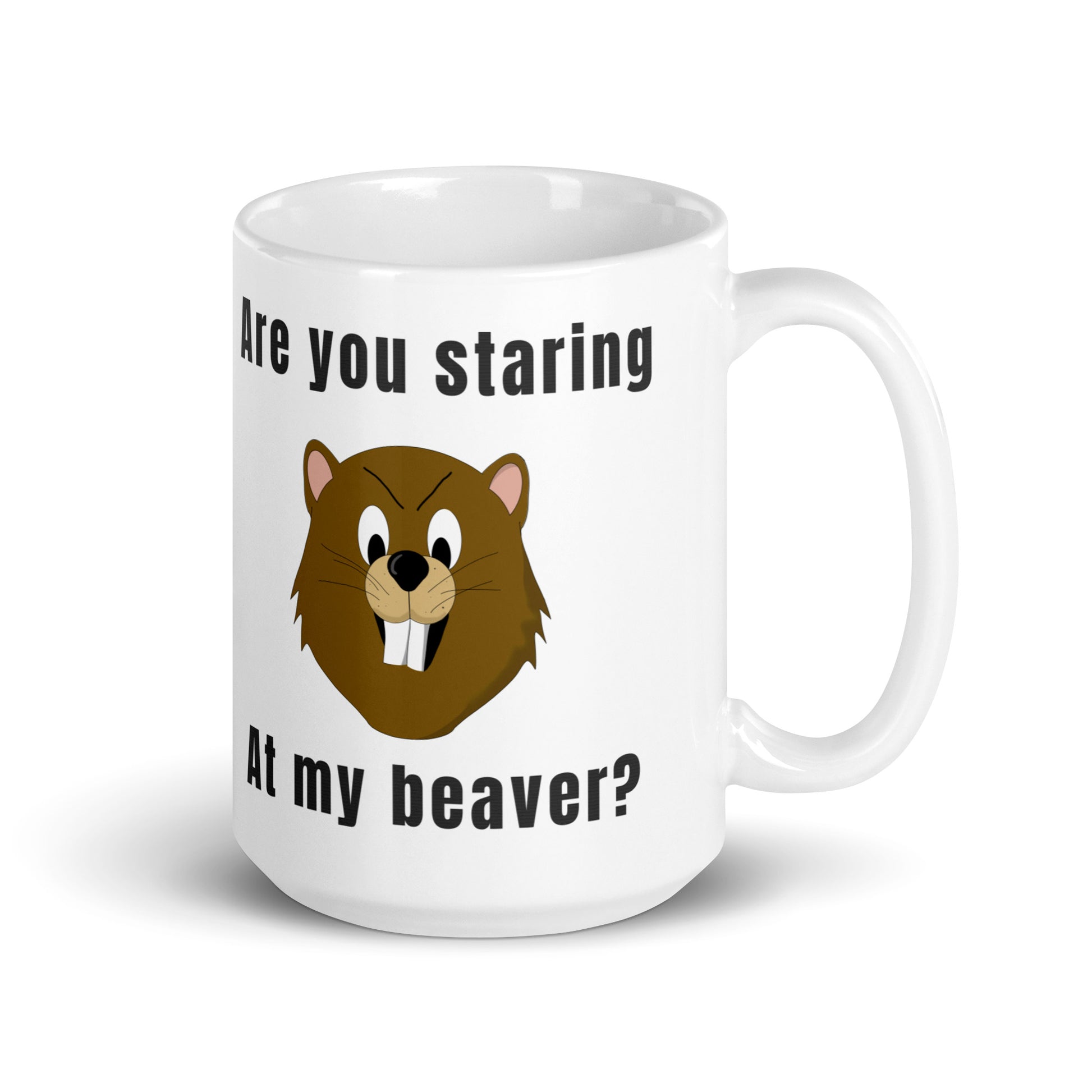 Are you staring at my Beaver? - White glossy mug All bearded clam bever coffee coffee addict Coffee Humor Coffee is Life Coffee Lover Coffee Shop Coffee Snob Coffee Time FB moms day pussy vagina