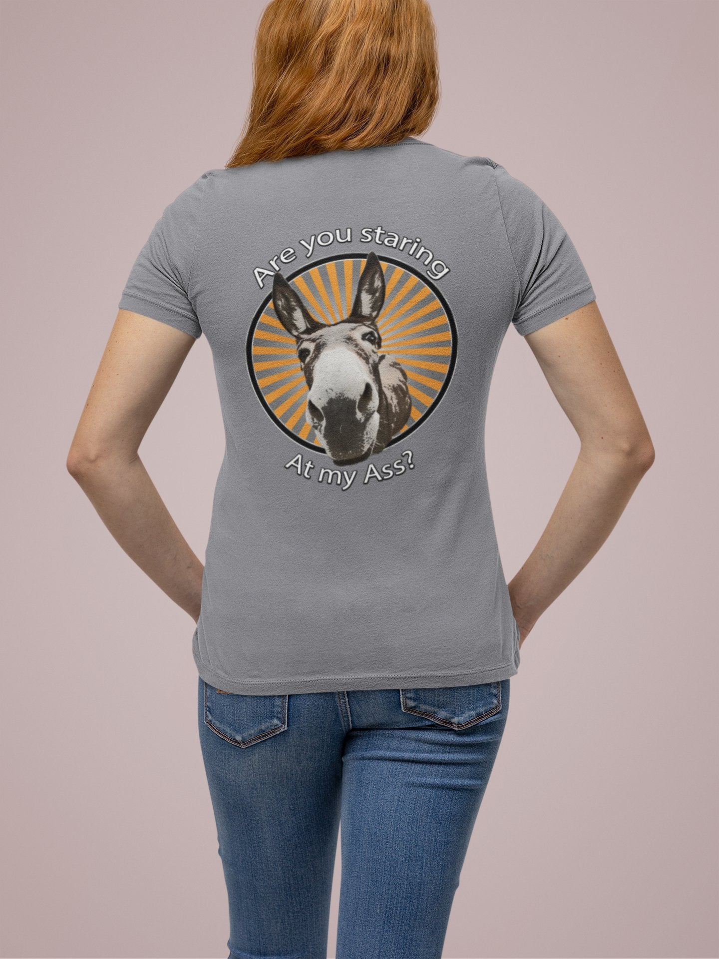 Are you staring at my ass? Unisex T-Shirt All ass christmas Christmas gift cute ass dads day gift donkey FB gift for dad gift for grandpa gift for her gift for him gift for mom gift for sister gift for wife little donkey moms gift Unique gift
