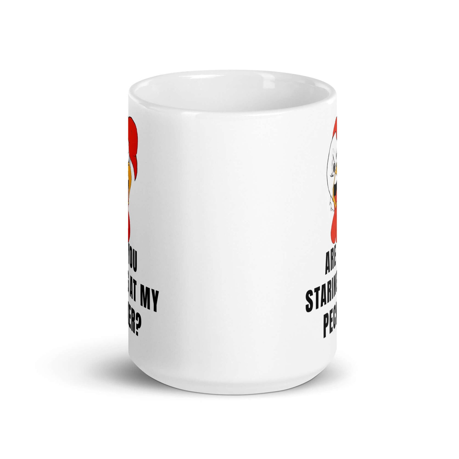 Are you staring at my pecker - White glossy mug - Horrible Designs