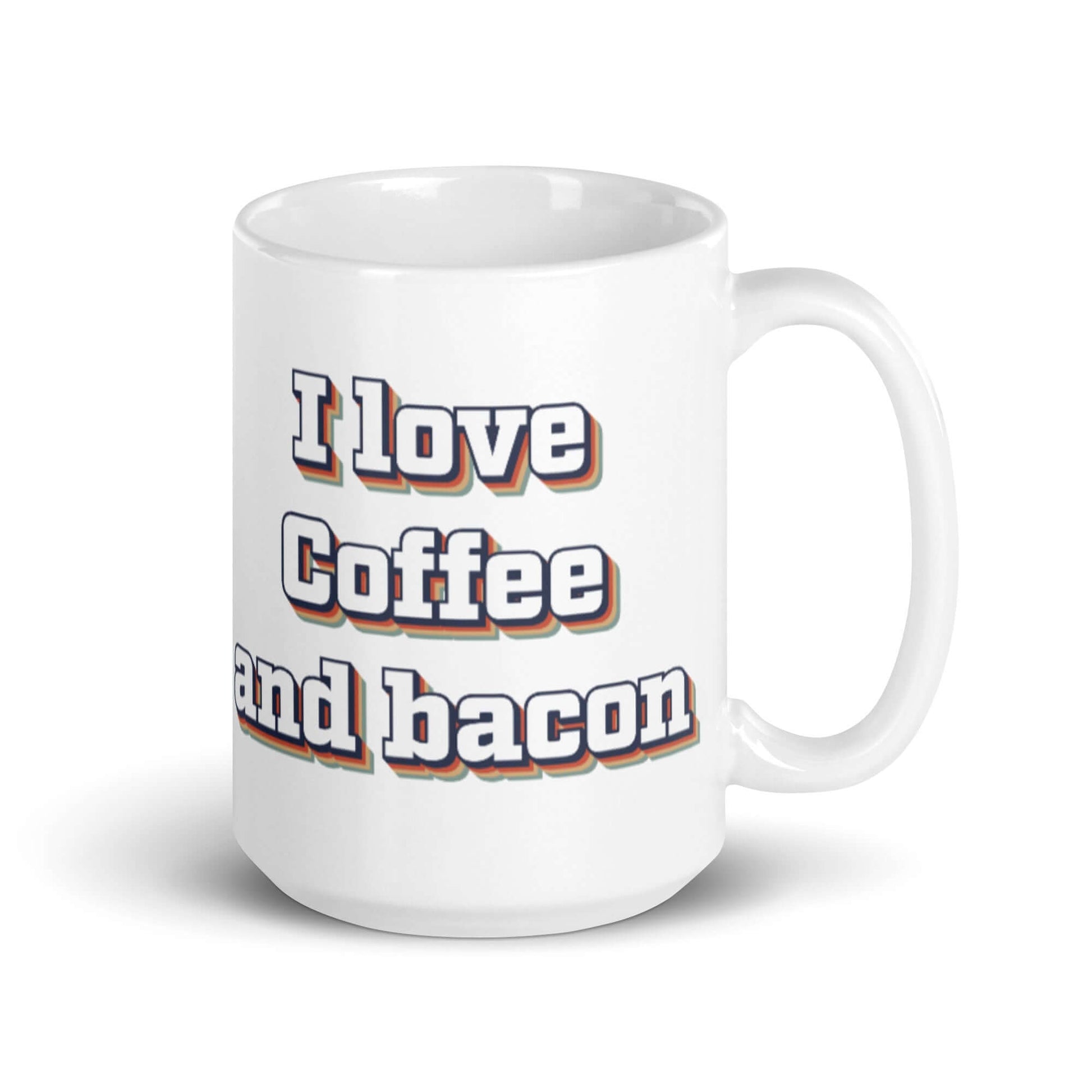 I love coffee and bacon - White glossy mug - Horrible Designs