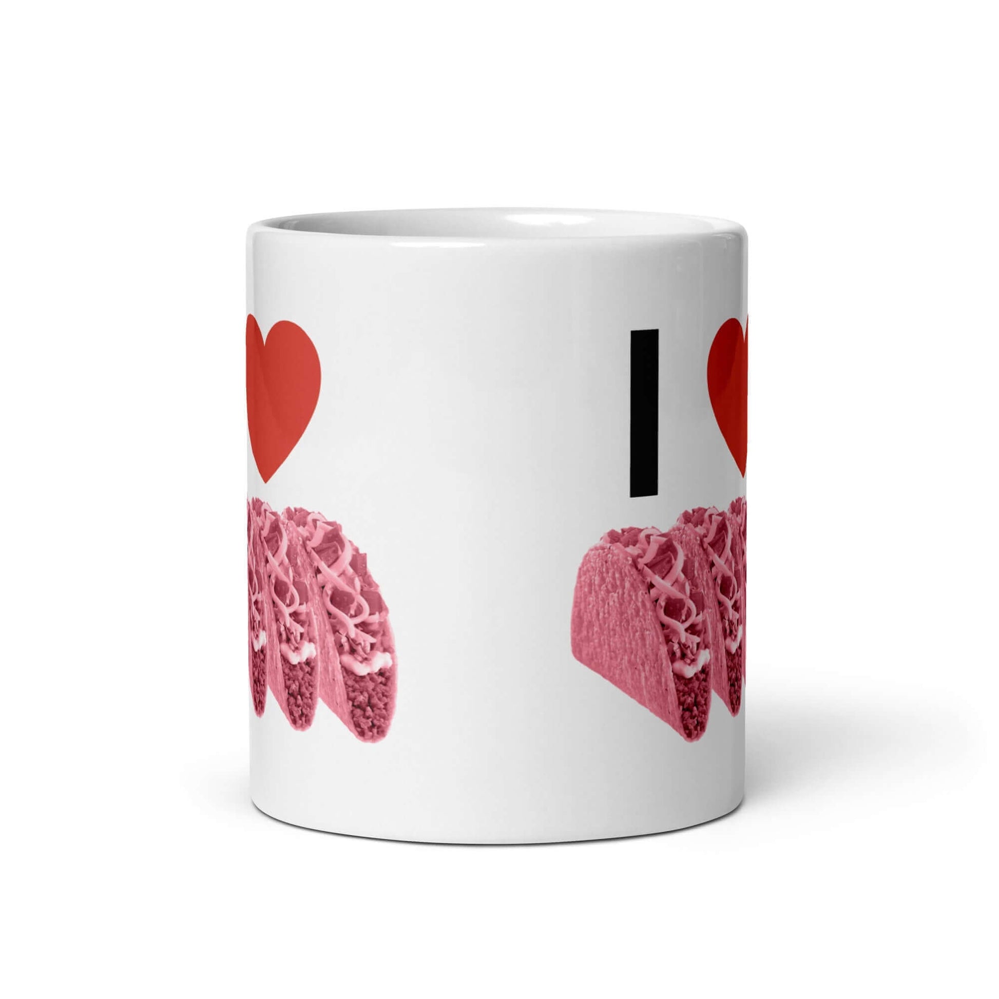 I LOVE pink tacos - White glossy mug - Horrible Designs