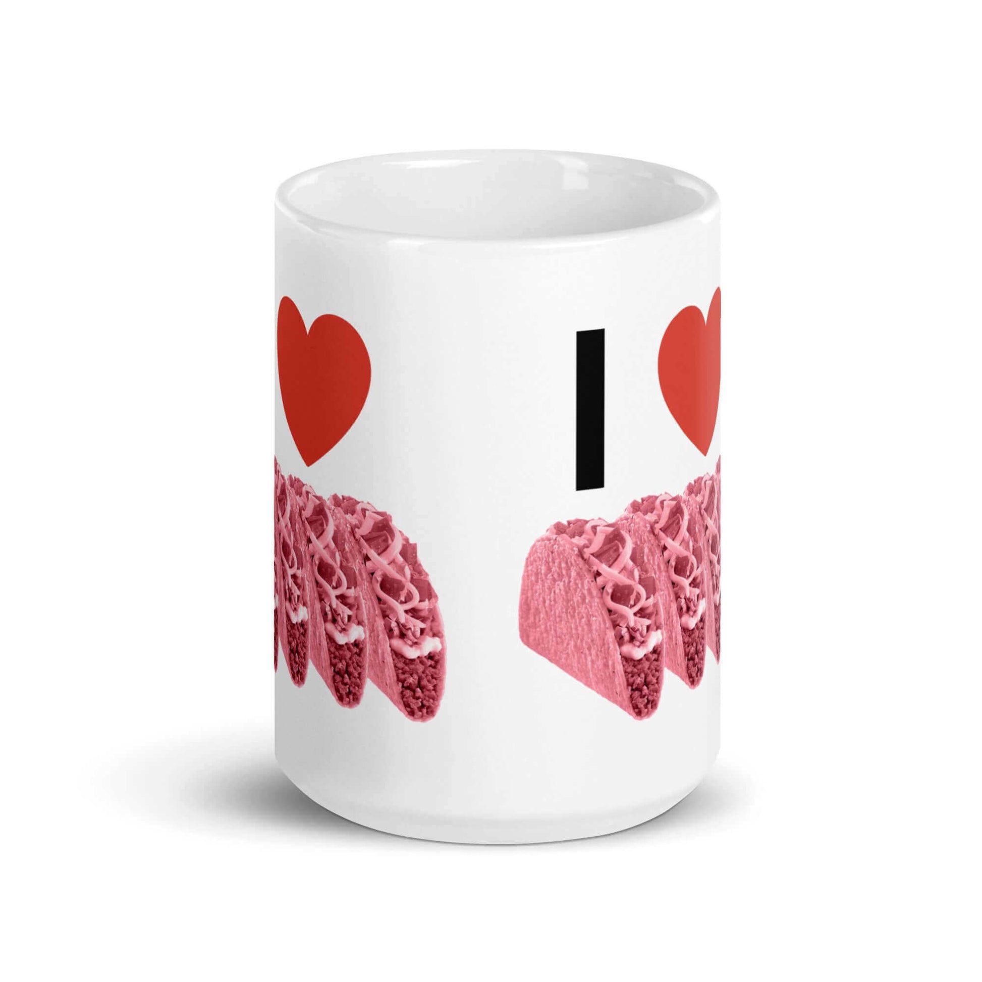 I LOVE pink tacos - White glossy mug - Horrible Designs