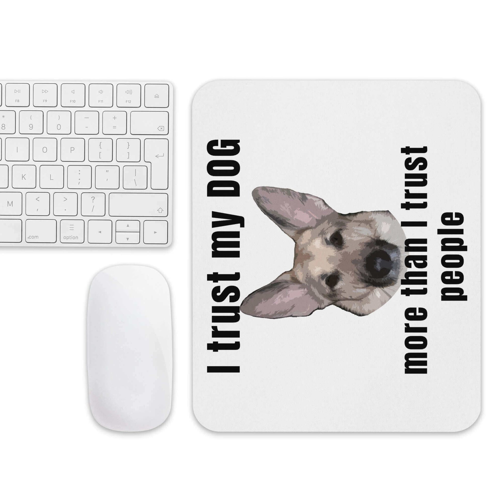 I trust my DOG more than I trust people - Mouse pad Custom Mouse Pad DOG German Shepherd GSD IT Mouse Pad Peopling Trust