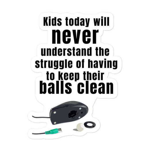 Kids today will never understand the struggle of having to keep their balls clean - Bubble-free stickers - Horrible Designs