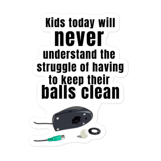 Kids today will never understand the struggle of having to keep their balls clean - refrigerator magnet - Horrible Designs