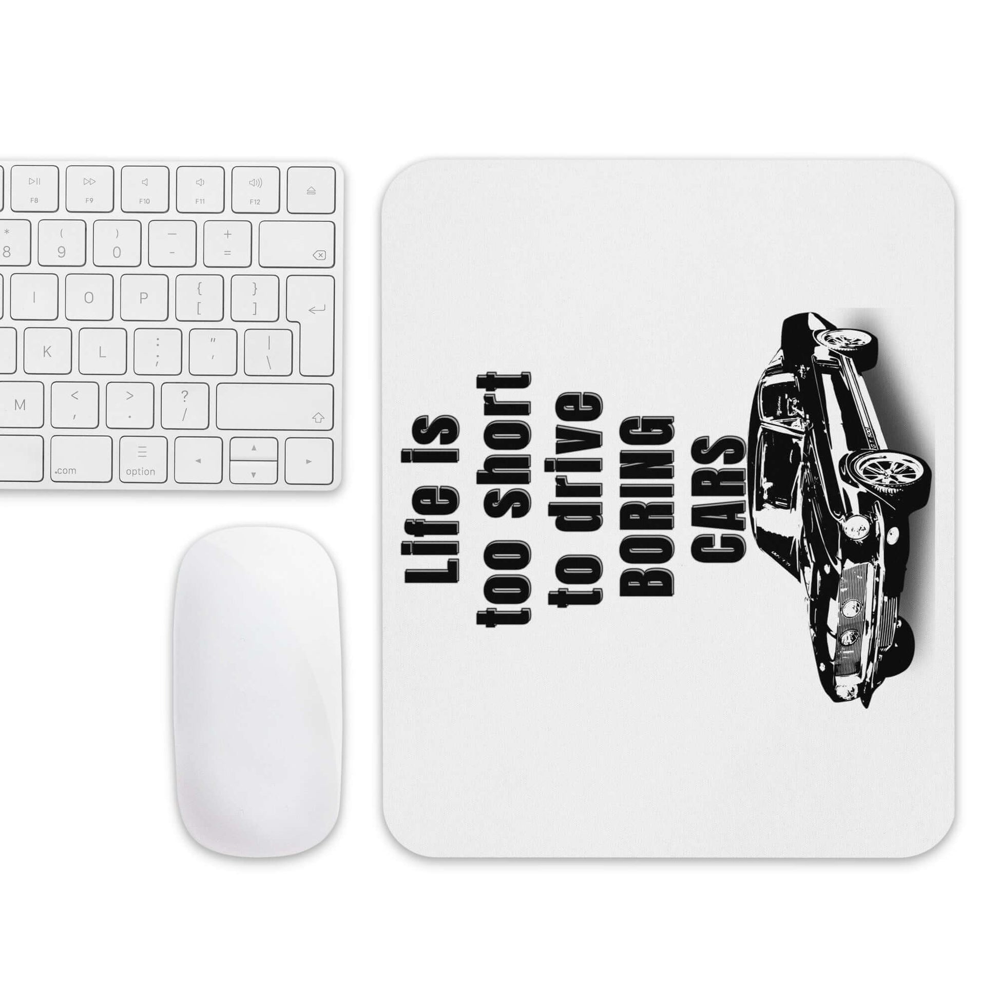 Life is too short to drive BORING cars - 1967-Ford-Shelby GT 500 - Mouse pad - Horrible Designs