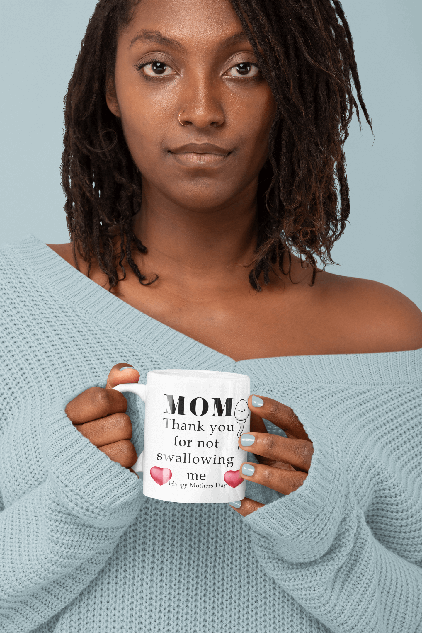 Mom, thank you for not swallowing me - White glossy mug All blow job coffee lover coffee mug FB funny mothers day gift for mom mom moms day moms gift mothers day swallow