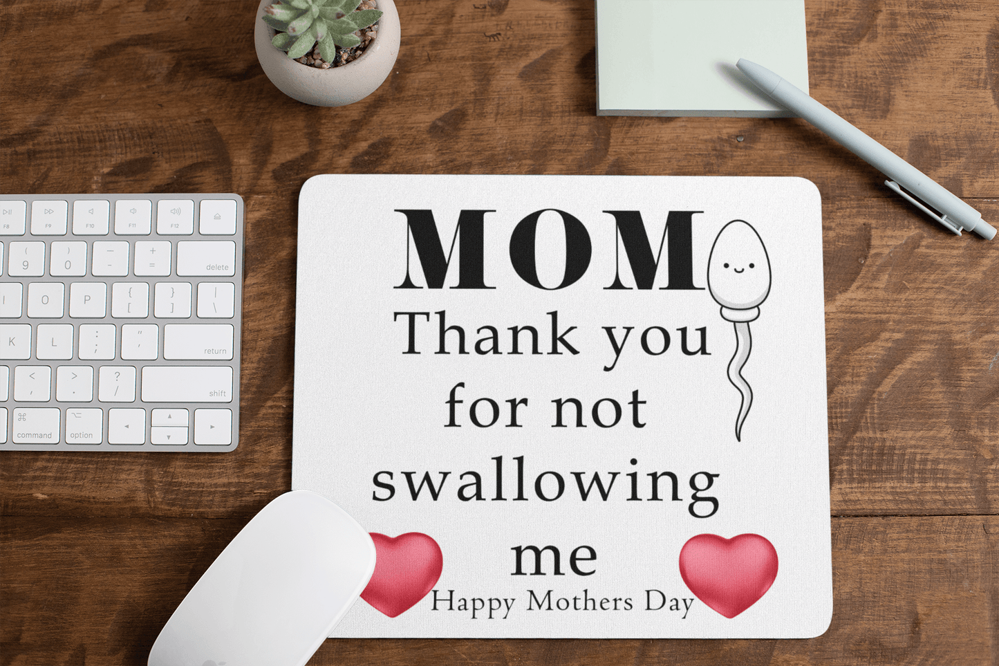 Mom, thank you for not swallowing me - Mouse pad blow job computer funny mothers day gift for mom mom moms day moms gift mothers day mouse mouse pad swallow