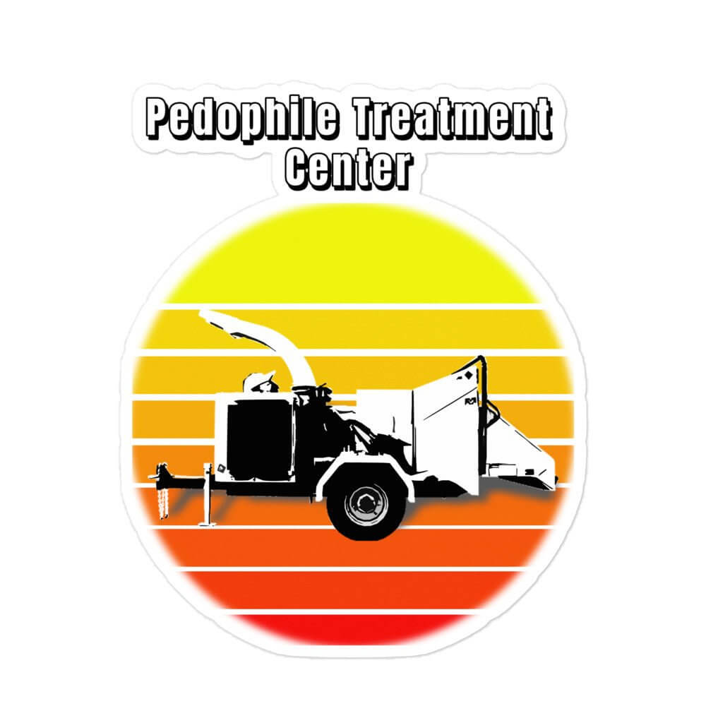 Pedophile Treatment Center - Bubble-free stickers Epstein funny sticker MAP meme sticker Minor Attracted Person PEDO Pedophile sticker vinyl sticker water proof sticker